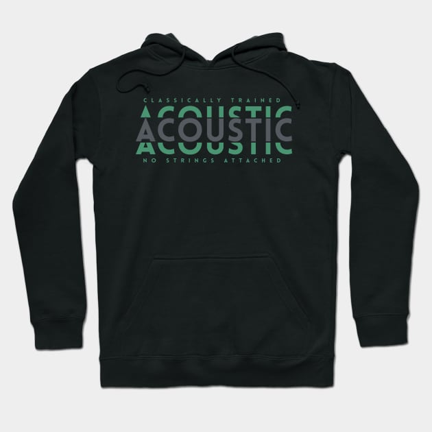 Classically Trained Acoustic Dark Green Hoodie by nightsworthy